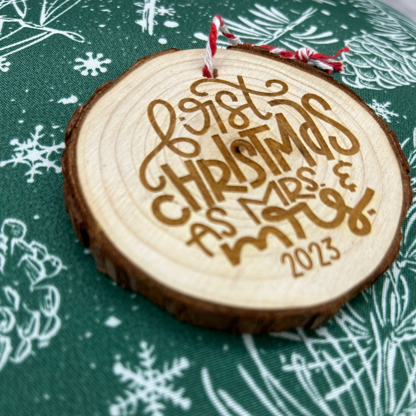 First Christmas as Mrs. & Mrs. 2023 Wood Slice Ornament