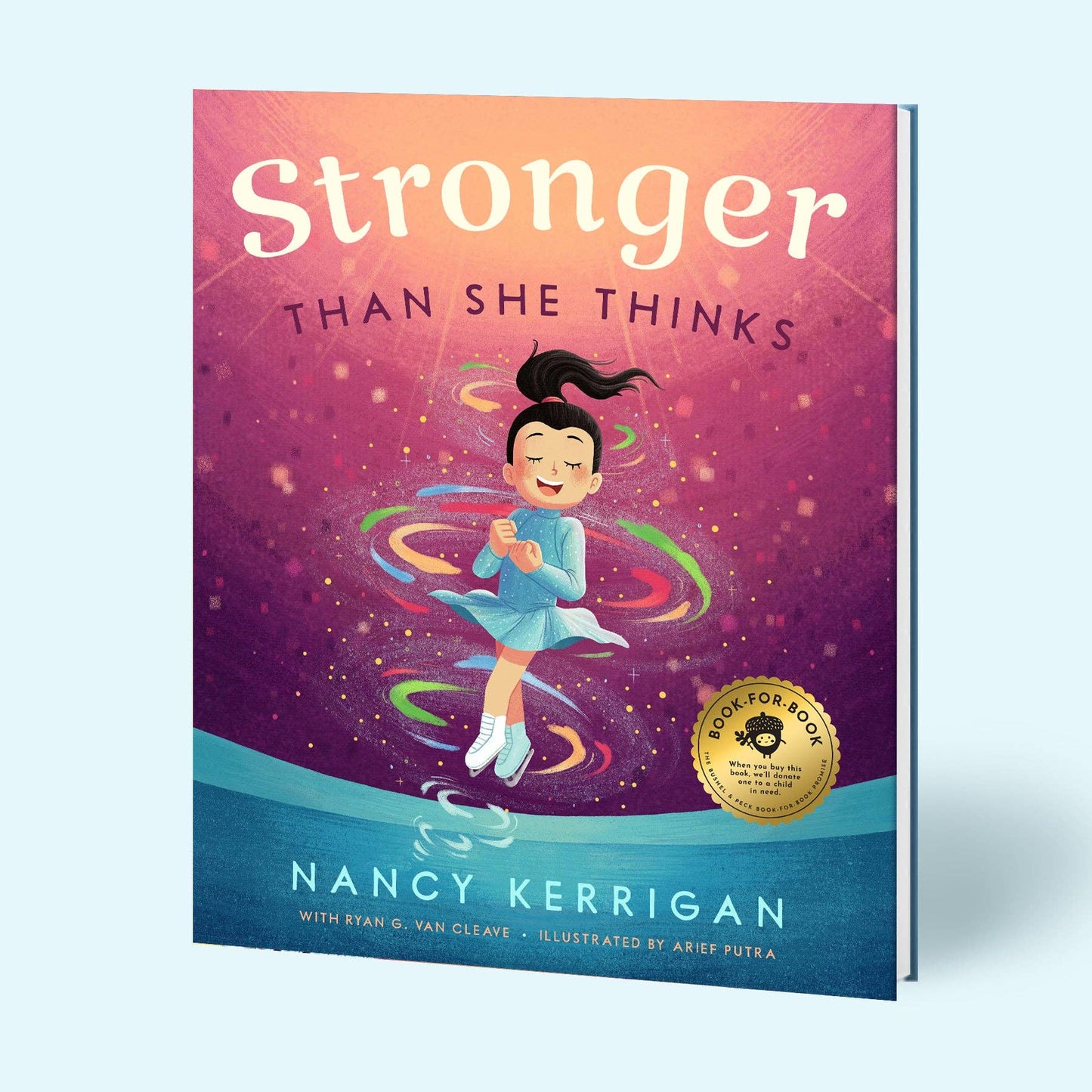 Stronger Than She Thinks by Nancy Kerrigan (Children's Book)