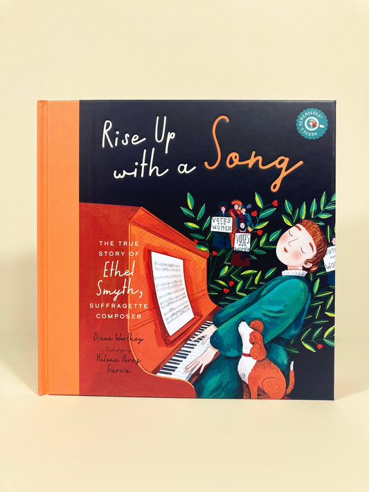 Rise Up with a Song (Children's Book, Suffrage Story)