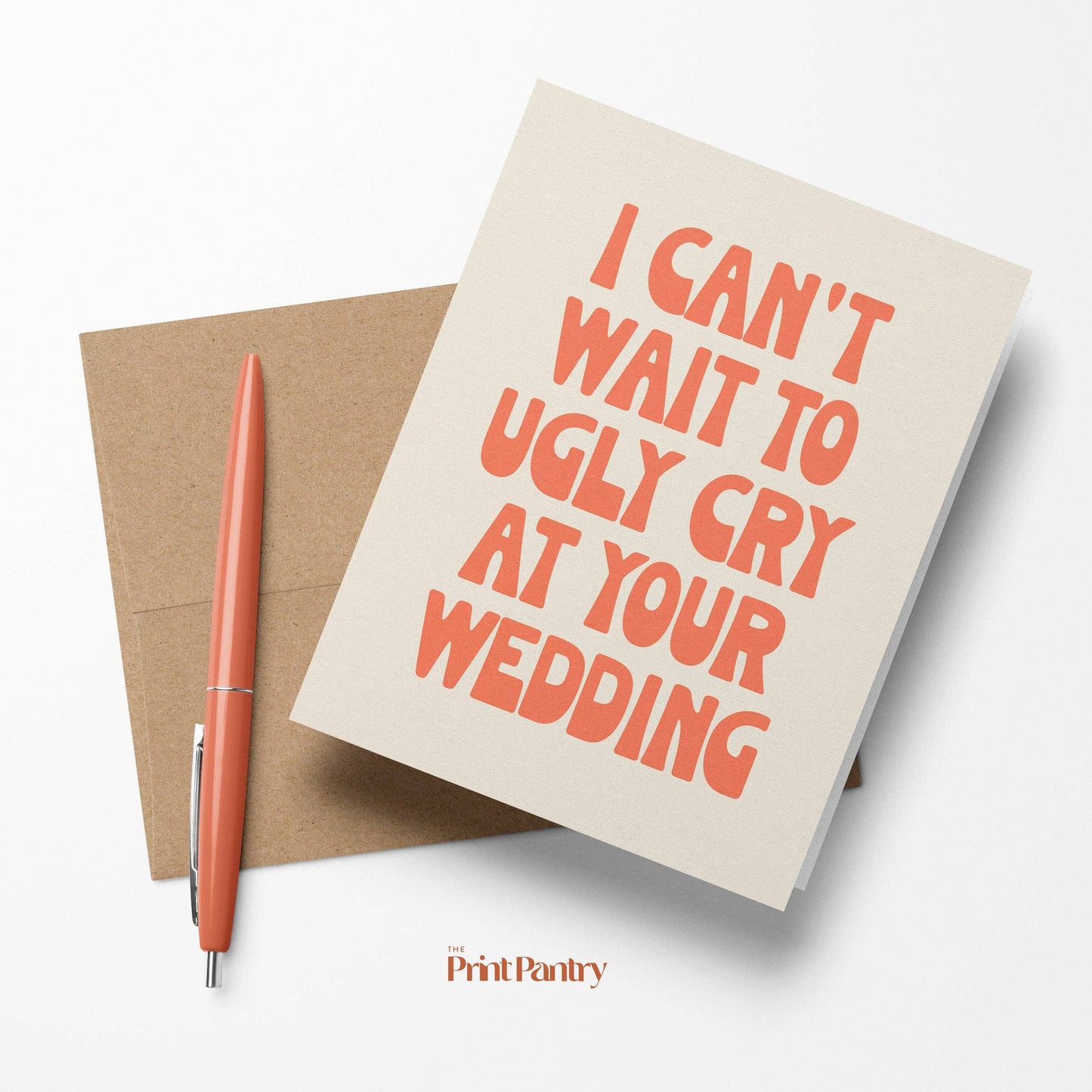 Ugly Cry Wedding Card